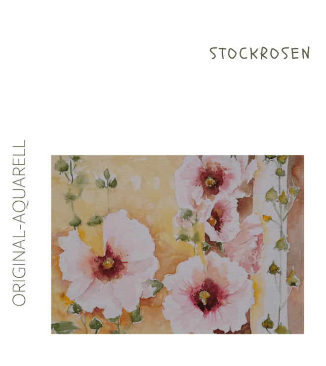 Stockrosen, Original-Aquarell